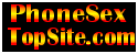 PhoneSexTopSite.com
