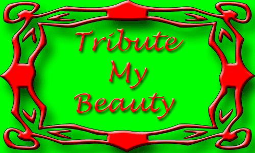 Tribute My Beauty